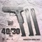 40 wit a 30, Pt. 3 (feat. Shoddy Boi & P3) - Hidrolic West lyrics