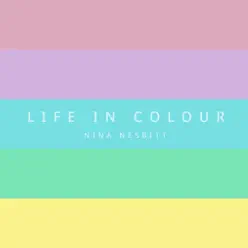 Life in Colour - EP - Nina Nesbitt