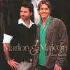 Marlon & Maicon - O Amor Chegou