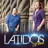 Latidos - Todo Lo Que Respire