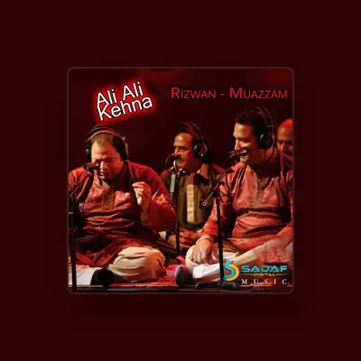 Listen to Rizwan - Muazzam, watch music videos, read bio, see tour dates & more!