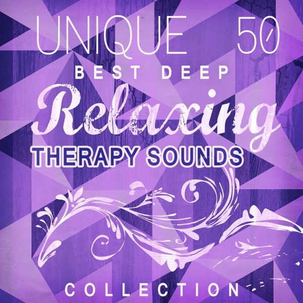 Unique 50 Best Deep Relaxing Therapy Sounds Collection: Spa Healing, Cure for Insomnia, Stress Relief, Calming Sleep, Balancing Effects, Asian Meditation, Yoga, Soul Harmony