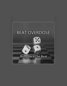 Beat Overdoseを聴いたり、ミュージックビデオを鑑賞したり、経歴やツアー日程などを確認したりしましょう！