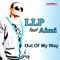 Out of My Way (Extended Mix) [feat. AIMI] - LLP lyrics