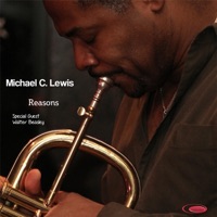 Michael C. Lewis - Reasons (feat. Walter Beasley)