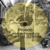 Haans Freestyle, The King of Dance - Single