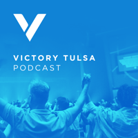 Victory Tulsa: Paul Daugherty podcast
