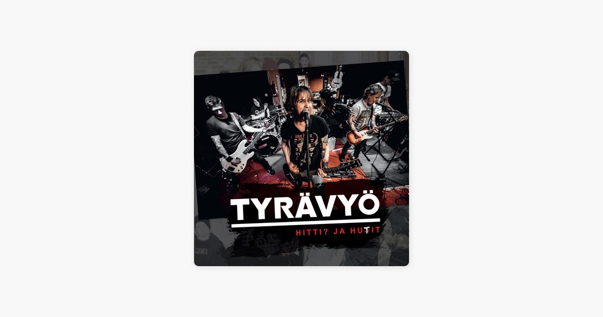 Ensisuudelma by Tyrävyö — Song on Apple Music