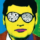 Black Grape - Reverend Black Grape (The Crystal Method Edit)