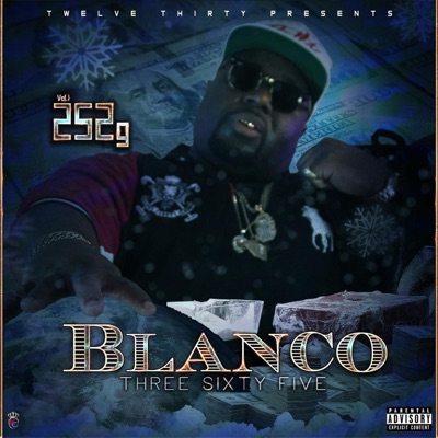 Blanco Three Sixty Five, Vol. 1