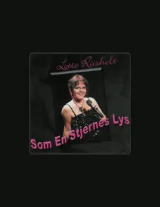 Listen to Lotte Riisholt, watch music videos, read bio, see tour dates & more!