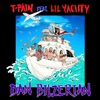 Dan Bilzerian (feat. Lil Yachty) - Single