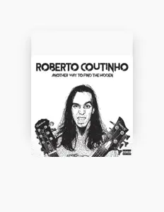 Listen to Roberto Coutinho, watch music videos, read bio, see tour dates & more!