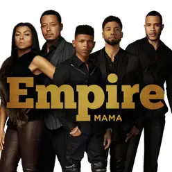 Mama (feat. Jussie Smollett) - Single - Empire Cast