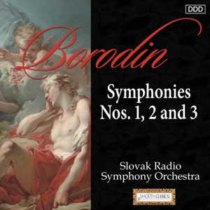 Borodin: Symphonies Nos. 1, 2 And 3