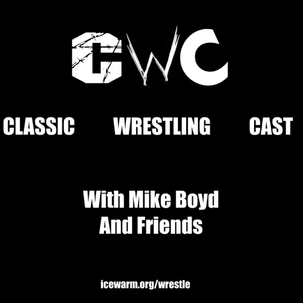 Classic Wrestling Cast cover