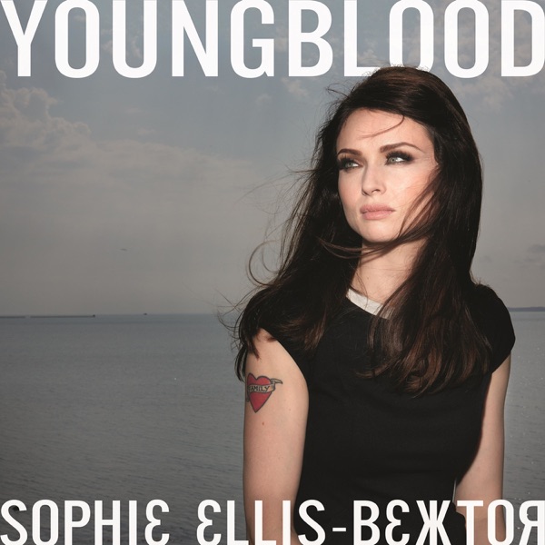 Young Blood - Single - Sophie Ellis-Bextor