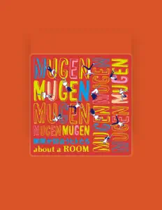 about a ROOMを聴いたり、ミュージックビデオを鑑賞したり、経歴やツアー日程などを確認したりしましょう！