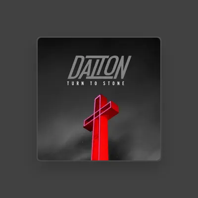 Listen to Dalton, watch music videos, read bio, see tour dates & more!