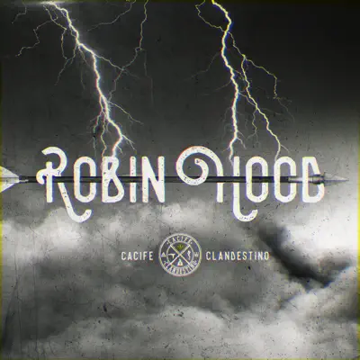Robin Hood - Single - Cacife Clandestino