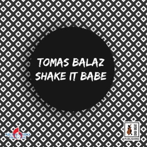 Shake It Babe - Single