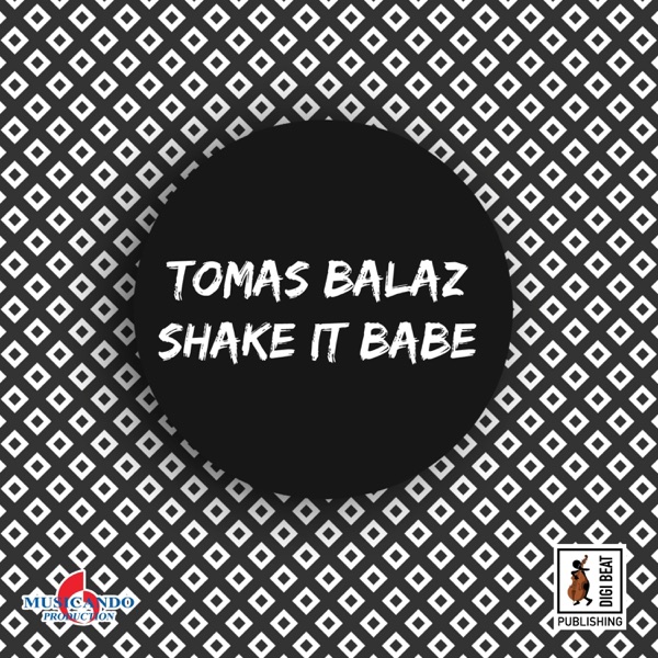 Shake It Babe - Single