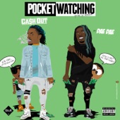 Pocket Watching (feat. Dae Dae) artwork