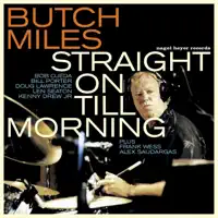 Hangover Blues (feat. Bob Ojeda, Bill Porter, Doug Lawrence, Frank Wess, Kenny Drew Jr. & Lynn Seaton) — Butch Miles