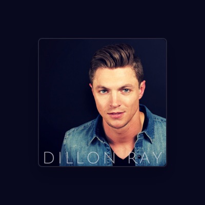 Listen to Dillon Ray, watch music videos, read bio, see tour dates & more!