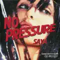 No Pressure