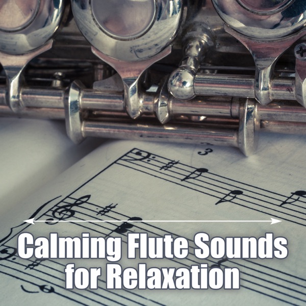 Calming Flute Sounds for Relaxation: Instrumental Music for Chakra Balancing and Deep Sleep Inducing, Quiet Track to Find Balance