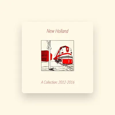 Listen to New Holland, watch music videos, read bio, see tour dates & more!
