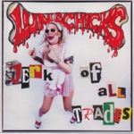 Lunachicks - Jerk of All Trades