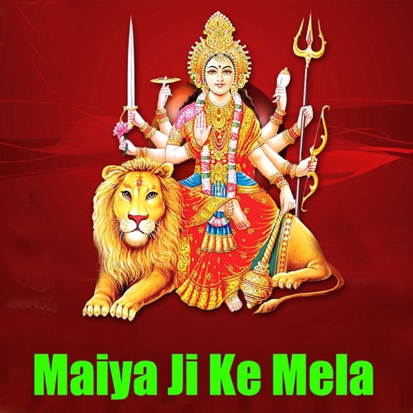 Maiya Ji Ke Mela