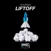 Chudazz - Liftoff (Radio Edit)
