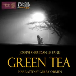 Green Tea (Unabridged)