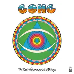 Radio Gnome Invisible Trilogy - Gong