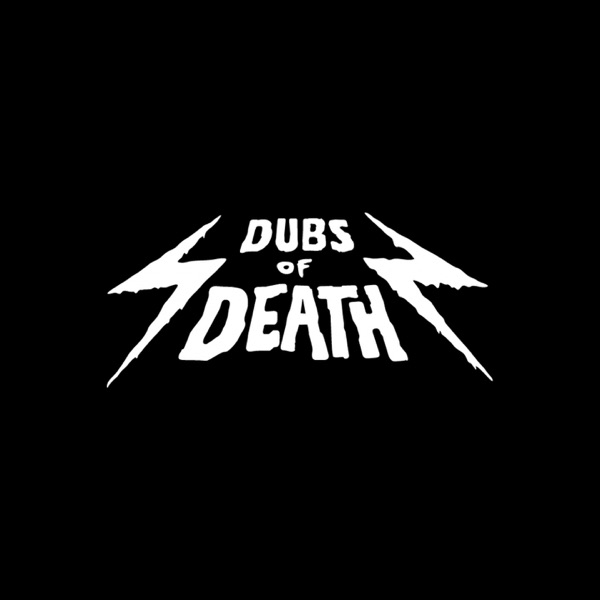 Dubs of Death - EP