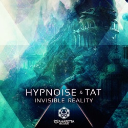 Hypnoise - Invisible Reality