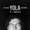 Yola (feat. Gucci Mane) - Single