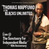 Thomas Mapfumo & the Blacks Unlimited: Live @ the Sanctuary for Independent Media