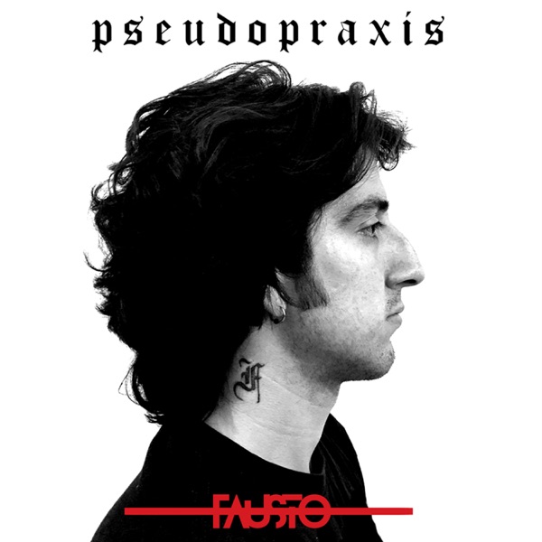 Pseudopraxis - EP