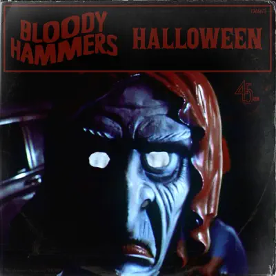 Halloween - Single - Bloody Hammers