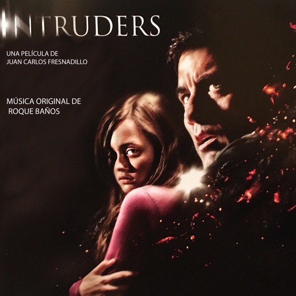 Intruders (Original Motion Picture Soundtrack) - Roque Baños