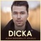 Dicka (feat. Kthjellu) - Alban Skenderaj lyrics
