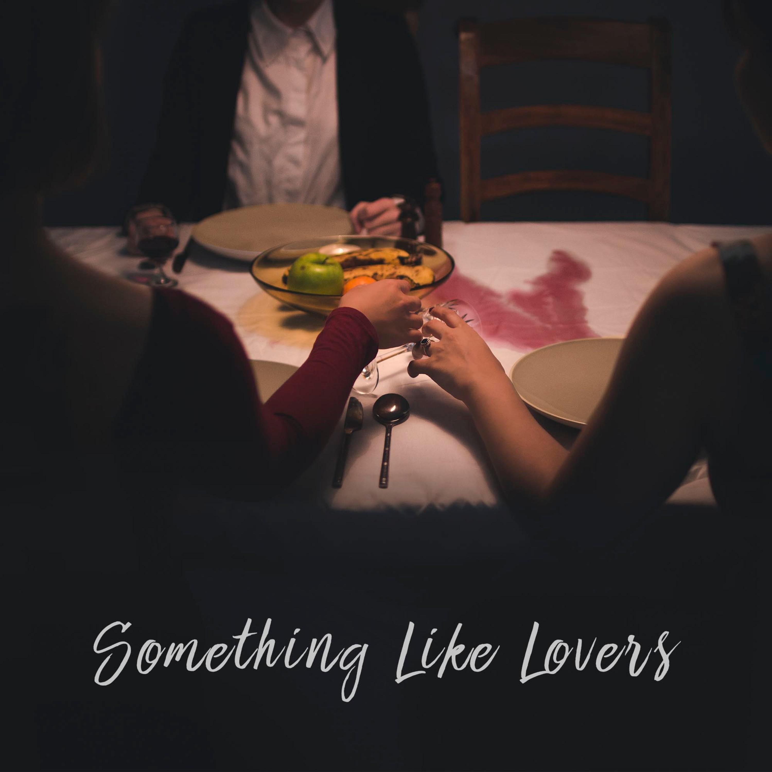 Something Like Lovers - Single