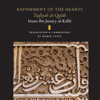 Refinement of the Hearts - Hamza Yusuf