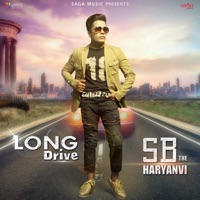 Long Drive - Single - SB - The Haryanvi