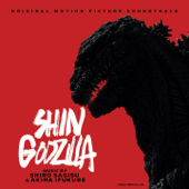 Shin Godzilla (Original Motion Picture Soundtrack) - Shiro SAGISU & 伊福部昭