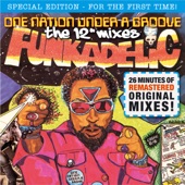 Funkadelic - One Nation Under a Groove (7-inch Single Version - 2016 Remaster)